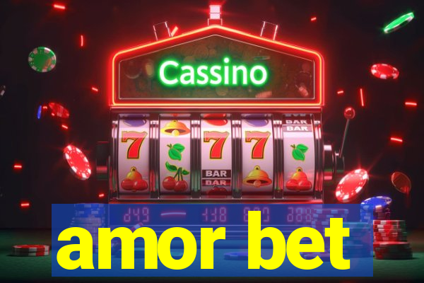 amor bet